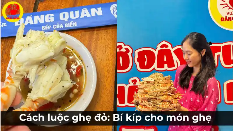 Bí kíp luộc ghẹ hoàn hảo để có món ghẹ ngon nhất