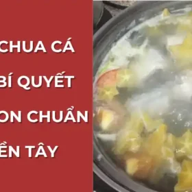 Bí quyết nấu món canh chua cá nhái chuẩn vị miền Tây, nước canh chua ngọt, thịt cá dai ngon.