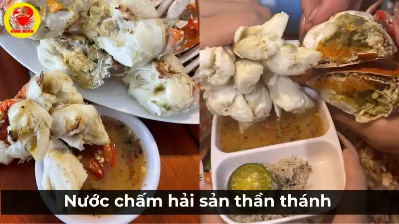 Nước chấm hải sản độc quyền màu xanh lá, vị chua cay, được pha chế đặc biệt để ăn kèm ghẹ xanh hấp.