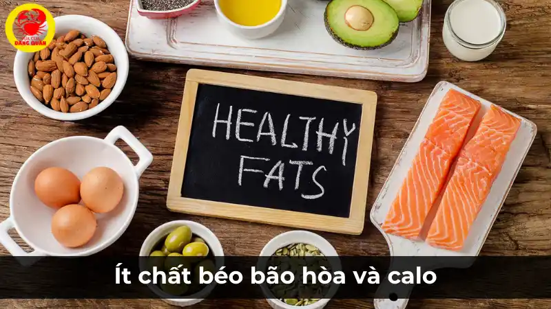 Thực phẩm ít chất béo bão hòa và giàu chất béo lành mạnh