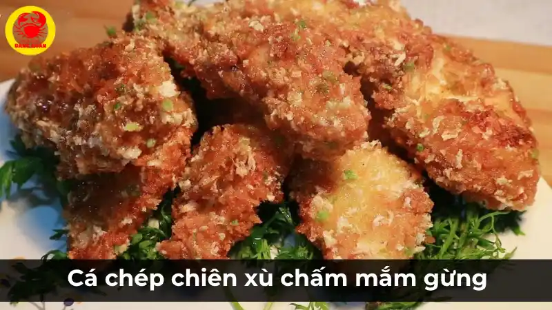 Cá chép chiên xù chấm mắm gừng giòn rụm, thơm ngon