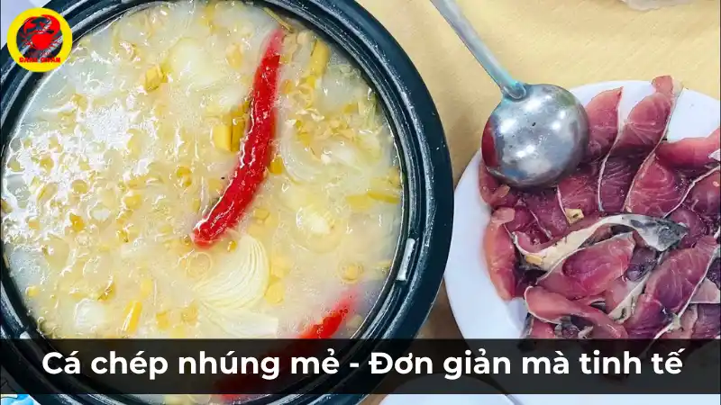 Cá chép nhúng mẻ - Món ngon đơn giản mà tinh tế