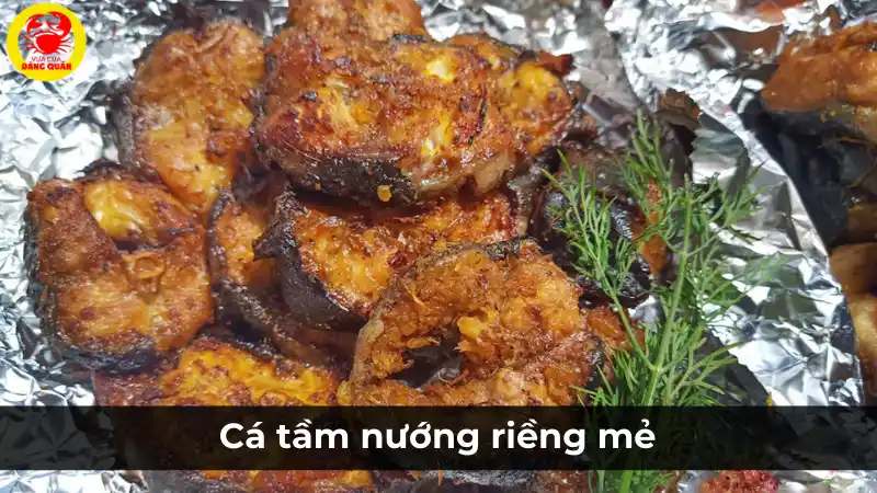 Món cá tầm nướng riềng mẻ thơm lừng, đậm đà