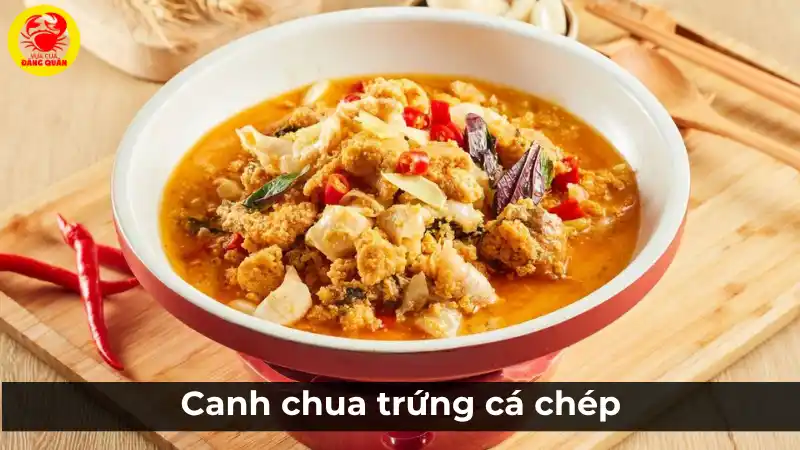 Canh chua trứng cá chép: Món ngon bổ dưỡng, chua thanh