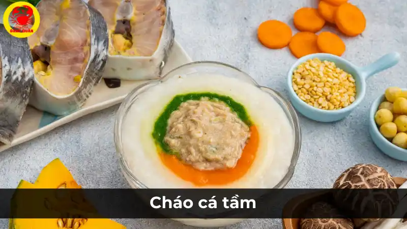 Cháo cá tầm: Món ăn bổ dưỡng, thơm ngon.