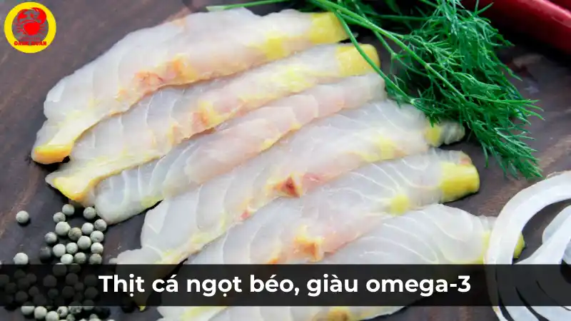 Thịt cá ngọt béo, giàu Omega-3: Lợi ích dinh dưỡng từ cá tầm.
