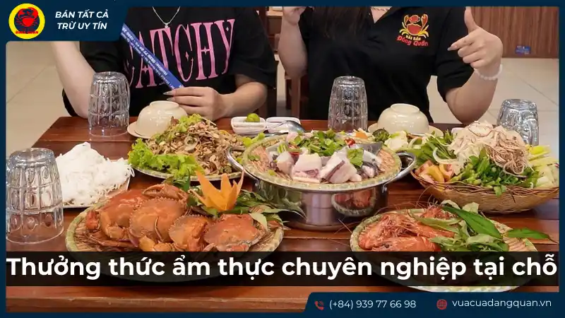 Trải nghiệm ẩm thực chuyên nghiệp với các món hải sản tại chỗ