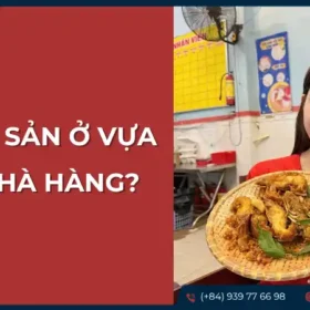 Ăn hải sản ở Cần Thơ nên chọn vựa hay nhà hàng để có trải nghiệm tốt nhất
