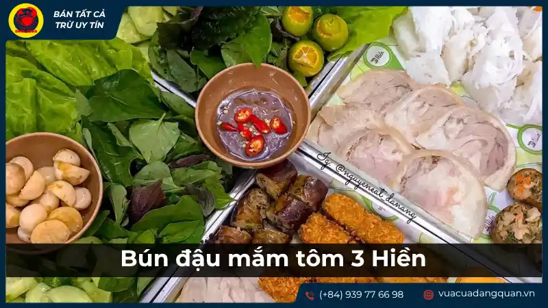 Bún đậu mắm tôm 3 hiền với đậu rán, thịt luộc, chả cốm và mắm tôm đặc trưng