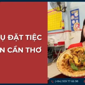 Đặt tiệc hải sản Cần Thơ dịch vụ chuyên nghiệp cho mọi sự kiện