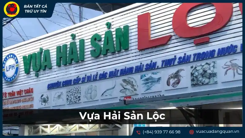 Vựa Hải Sản Lộc với các loại hải sản tươi sống được trưng bày