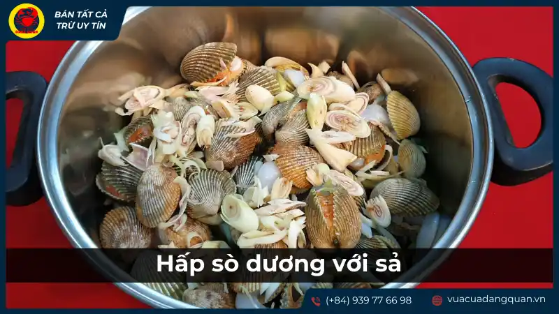 Hấp sò dương với sả để giữ trọn vị ngọt tự nhiên