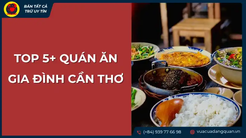 Bàn ăn đầy ắp các món ngon gia đình tại Cần Thơ