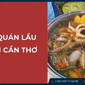 Top quán lẩu ngon Cần Thơ với hình ảnh nồi lẩu hấp dẫn đầy ắp topping