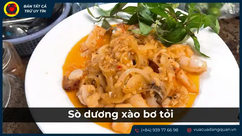 Món sò dương xào bơ tỏi thơm lừng hấp dẫn