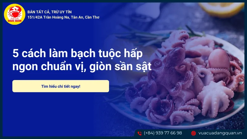 Bạch tuộc hấp