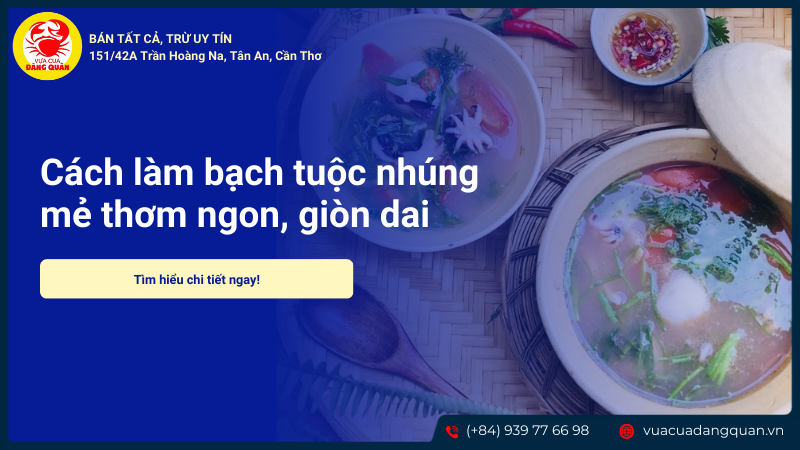 Bạch tuộc nhúng mẻ