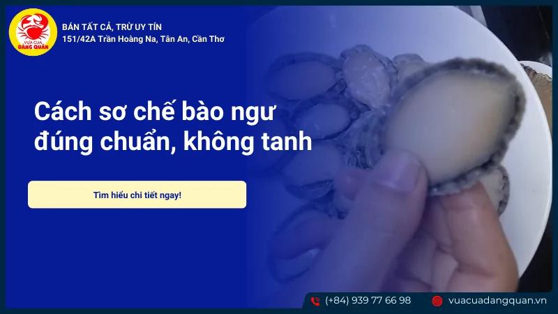 Cách sơ chế bào ngư