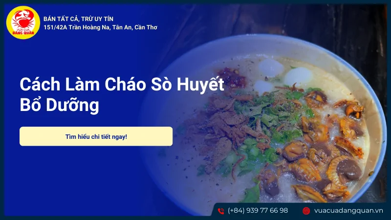 Cháo sò huyết