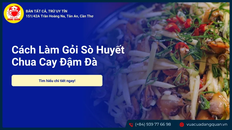 Gỏi sò huyết
