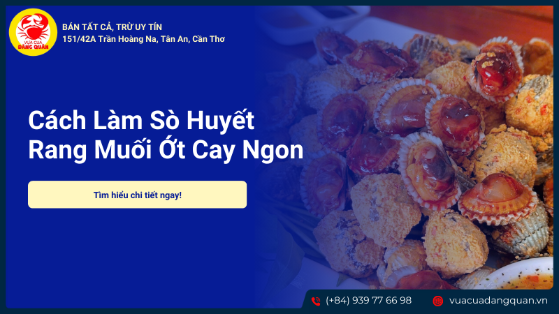 Sò huyết rang muối ớt