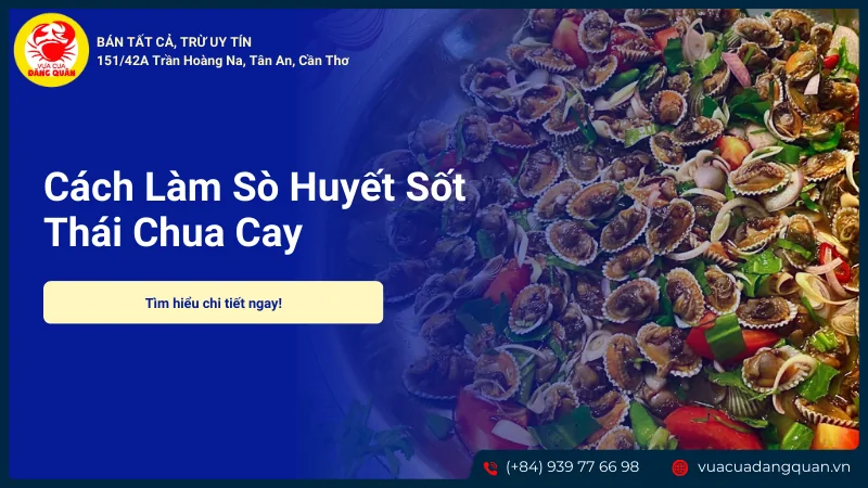 Sò huyết sốt Thái