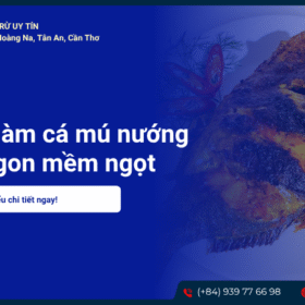 3 cách làm cá mú nướng thơm ngon mềm ngọt đơn giản tại nhà