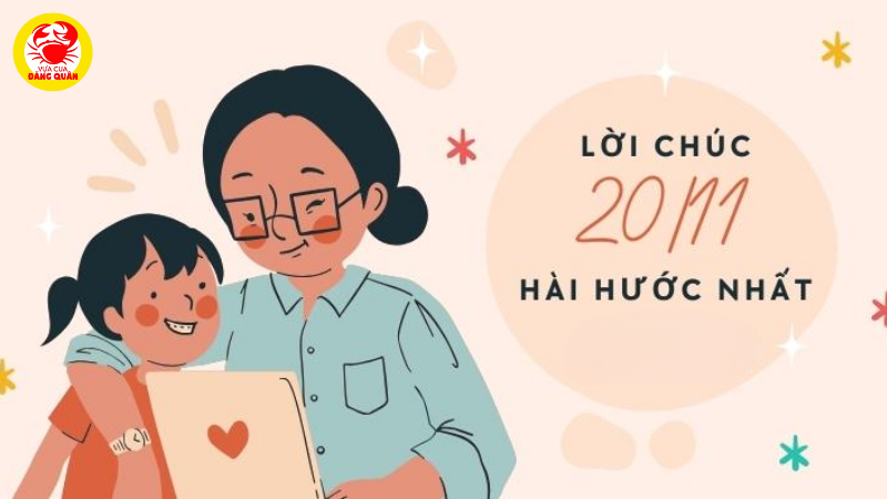 Lời chúc 20/11 hài hước, độc đáo