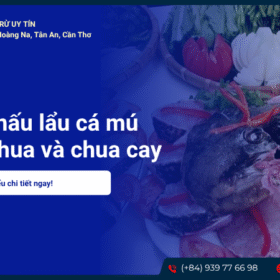2 cách nấu lẩu cá mú măng chua và chua cay thơm ngon tại nhà