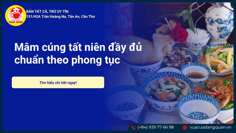 Mâm cúng tất niên đầy đủ chuẩn theo phong tục gồm những gì?