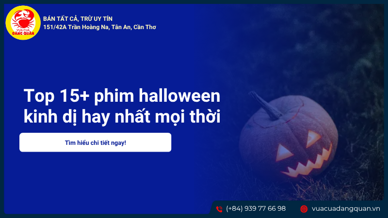 Top 15+ phim halloween kinh dị hay nhất mọi thời đại năm 2025